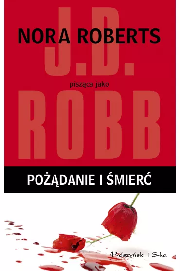 Po��danie i �mier� - J. D. Robb