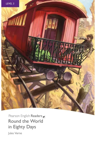 PER. Round the World in Eighty Days. Book with Digital Version and audio. Level 5