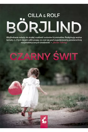 Czarny �wit. Tom Stilton i Olivia R�nning. Tom 3 - Cilla Borjlind, Rolf Borjlind