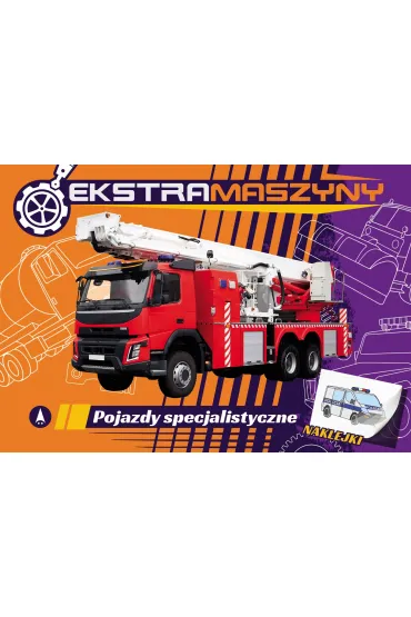 Malowanka A4  NAKLEJKI Ekstramaszyny. Pojazdy specjalistyczne SKRZAT 075571 - Marek Regner, Agnieszka Kochanowska Sabljak