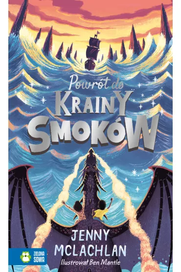 Powr�t do Krainy Smok�w. Tom 2 - Jenny  McLachlan