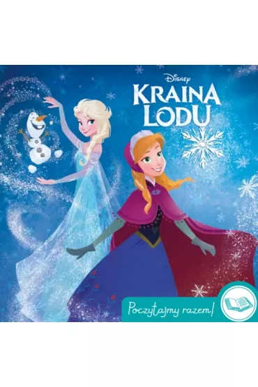 Poczytajmy razem! Disney. Kraina Lodu - Ewa Tarnowska
