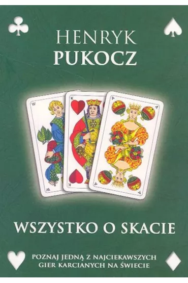 Wszystko o skacie - Henryk Pukocz
