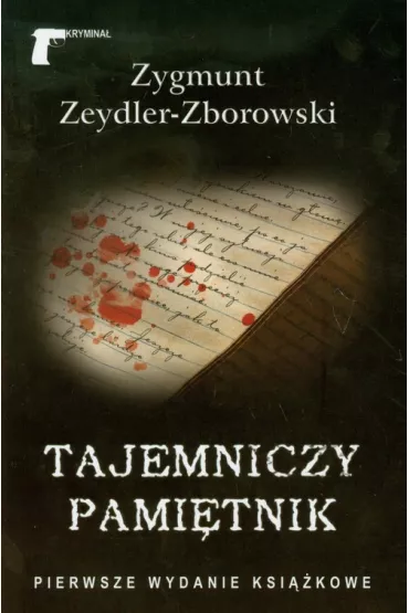 Tajemniczy pami�tnik - Zygmunt Zeydler Zborowski