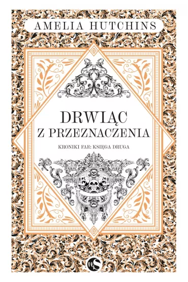 eBook Drwic z przeznaczenia. Kroniki fae. Tom 2 mobi epub - Amelia Hutchins