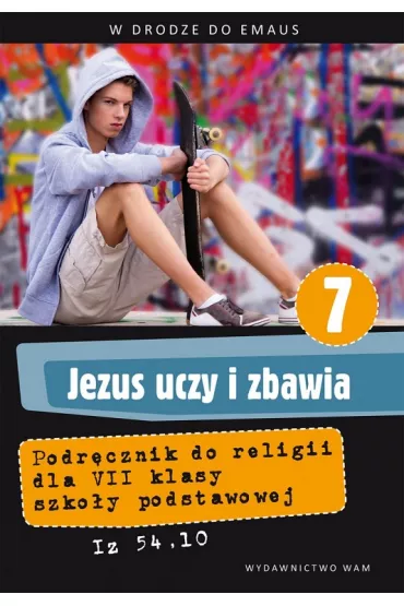 Jezus uczy i zbawia 1. W drodze do Emaus. Podr�cznik - Zbigniew Marek