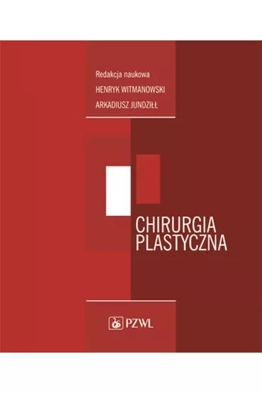 Chirurgia plastyczna - Henryk Witmanowski