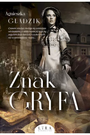 Znak Gryfa - Agnieszka Gadzik