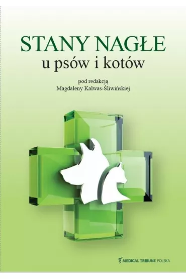 Stany Nage u psw i kotw - dr n wet Magdalena Kalwas-liwiska