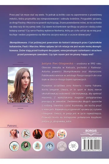 Skomplikowana. 5 lat p�niej - Justyna  Piec-G�ogowska