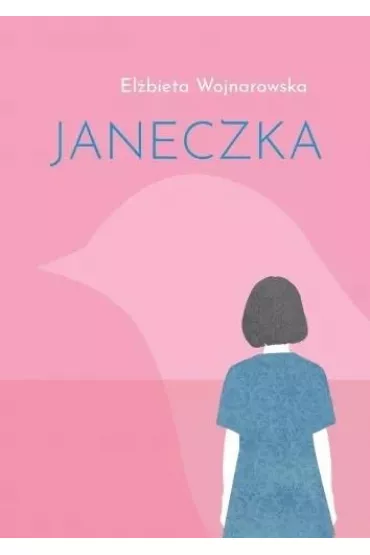 Janeczka - El�bieta Wojnarowska