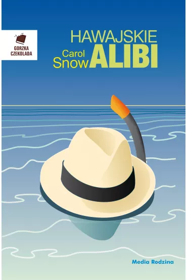 Hawajskie alibi - Carol Snow