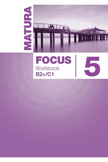 Matura Focus 5. Workbook - Vaughan Jones, Sue Kay