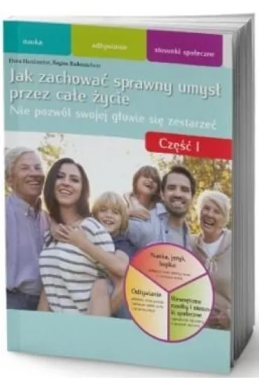 Jak zachowa� sprawny umys� przez ca�e �ycie cz.1 - Dana Haralambie, Regina Radem�chers