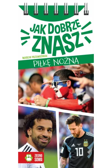 Jak dobrze znasz pi�k� no�n� - Marcin Przewo�niak