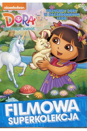 Dora poznaje �wiat Przygody w zaczarowanym lesie - El�bieta  Kopoci�ska