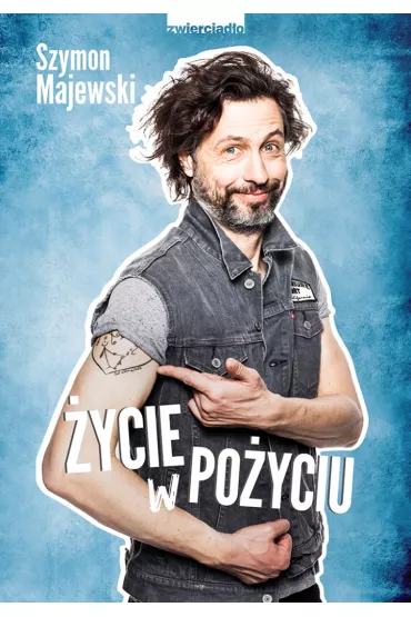 �ycie w po-�yciu - Szymon Majewski