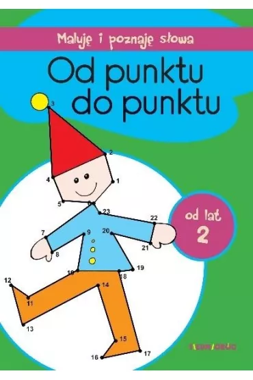 Od punktu do punktu Maluj� i poznaj� S�owa
