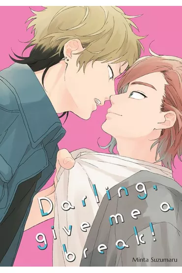 Darling, give me a break! - Minta Suzumaru