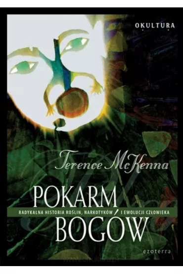 Pokarm bog�w - Terence McKenna