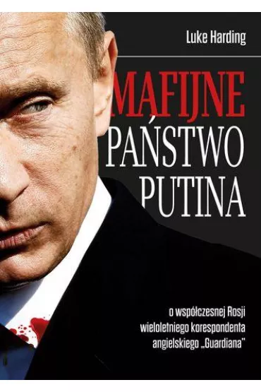 Mafijne pa�stwo putina - Luke Harding