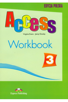 Access 3. Workbook (edycja polska)