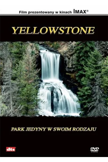 Yellowstone: Park jedyny w swoim rodzaju - Bart the Bear, Keith Merrill, Michael Robert Berger, Phil Jimenez, Rick Henrickson, Rosie the Bear Cub, Wolf Talking, Susan Keiffer, S Kwiana Howell, Merlin F Goode