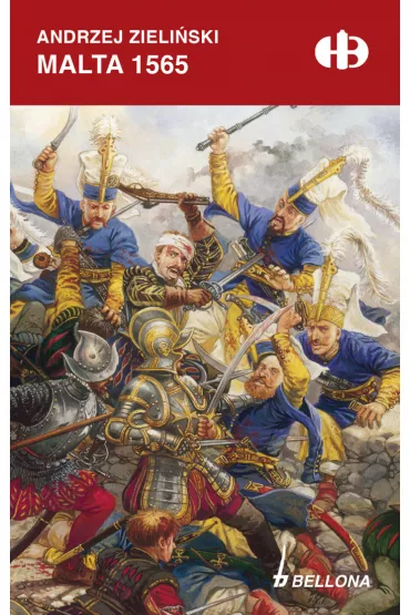 Malta 1565 - Andrzej Zieli�ski