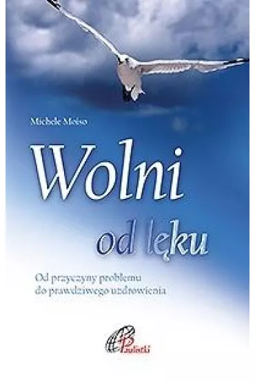 Wolni od l�ku - Michele Moioso