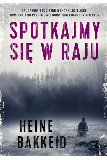 Spotkajmy si� w raju - Heine Bakkeid