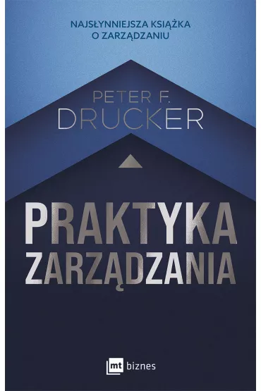 Praktyka zarzdzania - Peter F Drucker