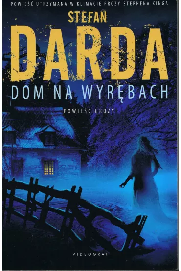 Dom na wyr�bach - Stefan Darda