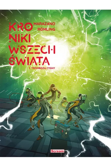 Tromboza Cygny. Kroniki wszech�wiata. Tom 1 - Richard Marazano