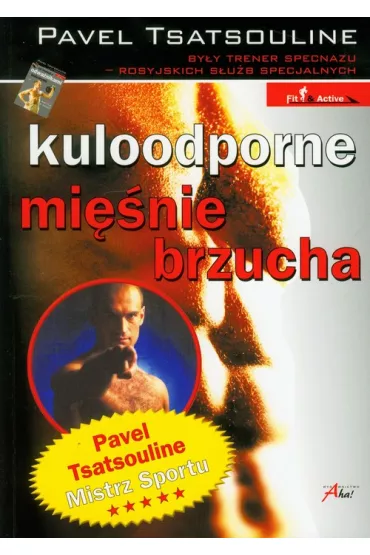 Kuloodporne mi�nie brzucha - Pavel Tsatsouline