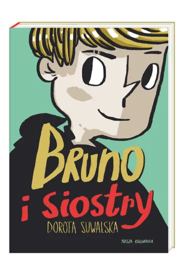 Bruno i siostry - Dorota Suwalska