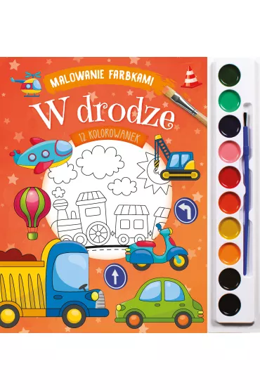 Malowanie farbkami. W drodze