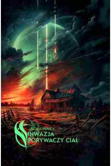 Inwazja porywaczy cia� - Jack Finney