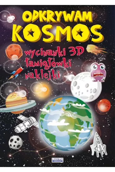 Odkrywam kosmos. Wycinanki 3D, �amig��wki, naklejki - Beata Guzowska, Jerzy Rafalski