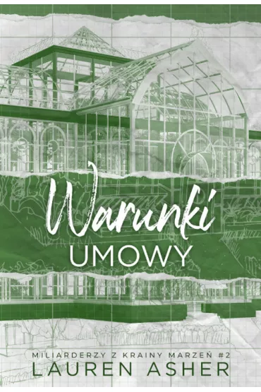 Warunki umowy. Miliarderzy z Krainy Marze. Tom 2 - Lauren Asher