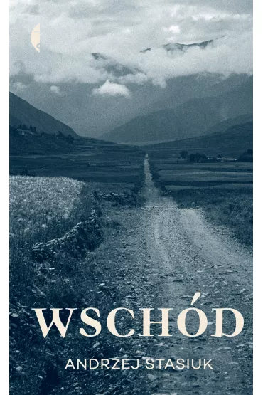Wsch�d - Andrzej Stasiuk