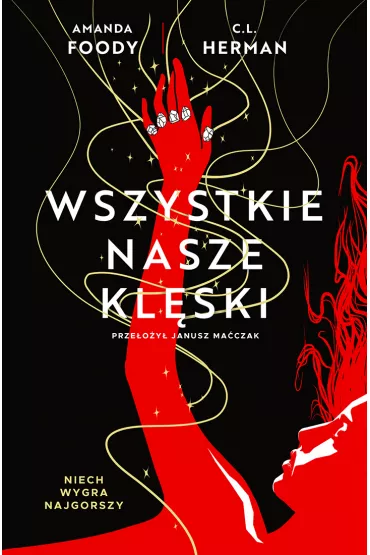 eBook Wszystkie nasze klski. Villains. Tom 2 mobi epub - Amanda Foody, C. L. Herman