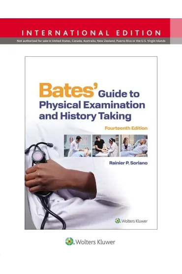 Bates' Guide To Physical Examination and History Taking - P Rainier Soriano