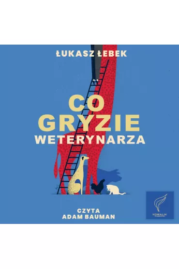 Audiobook Co gryzie weterynarza mp3 - ukasz  ebek