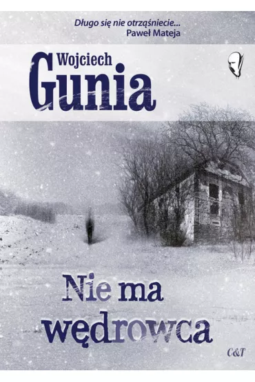 Nie ma w�drowca - Wojciech Gunia
