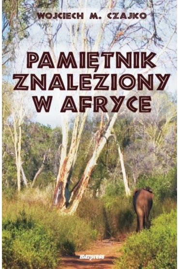 Pamiętnik znaleziony w Afryce