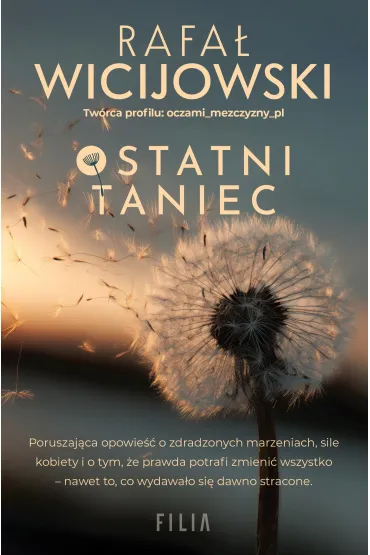 Ostatni taniec - Rafa� Wicijowski