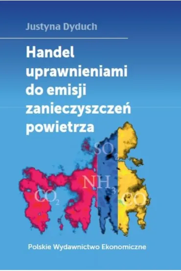 Handel uprawnieniami do emisji zanieczyszcze� powietrza - Justyna Dyduch