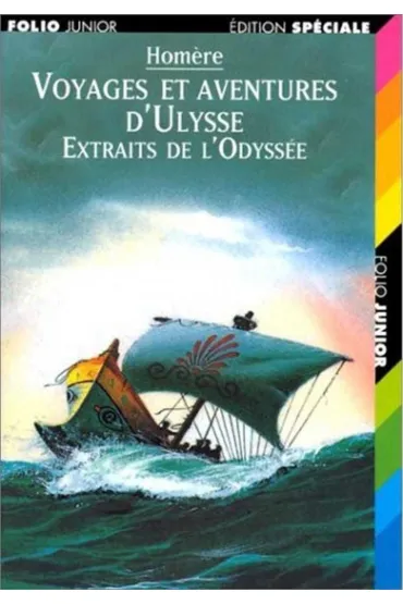 Voyages et aventures d'Ulysse Extraits de l'Odysse - Homer