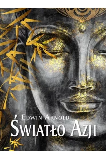 �wiat�o Azji - Arnold Edwin