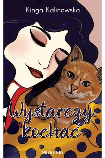 Wystarczy kocha� - Kinga Kalinowska